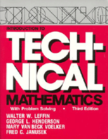 Introduction to Technical Mathematics: With Problem Solving, Third Edition by Walter W. Leffin, George L. Henderson, Mary Van Beck Voelker, Fred C. Janusek